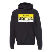 Jersey Girl New Jersey License Plate Premium Hoodie