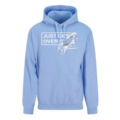 Just Get Over It Equestrian Horseback Riding Gift Unisex Surf Hoodie