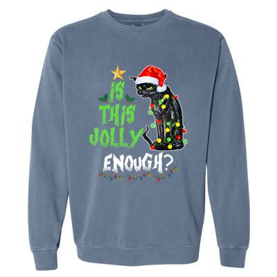 Jolly Grumpy Santa Cat Funny Christmas Cat Lover Funny Gift Great Gift Garment-Dyed Sweatshirt