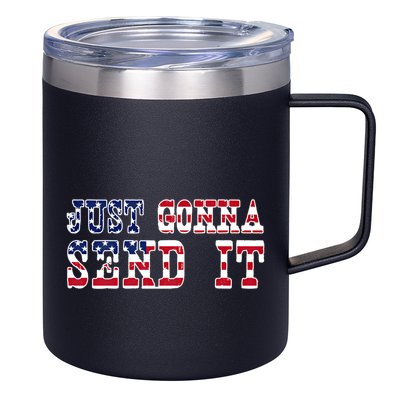 Just Gonna Send It Vintage American Flag Patriotic Gift 12oz Stainless Steel Coffee Mug