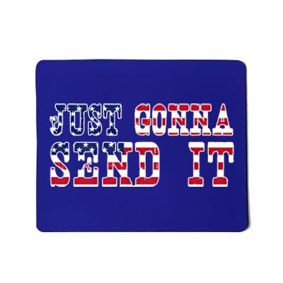 Just Gonna Send It Vintage American Flag Patriotic Gift Mousepad