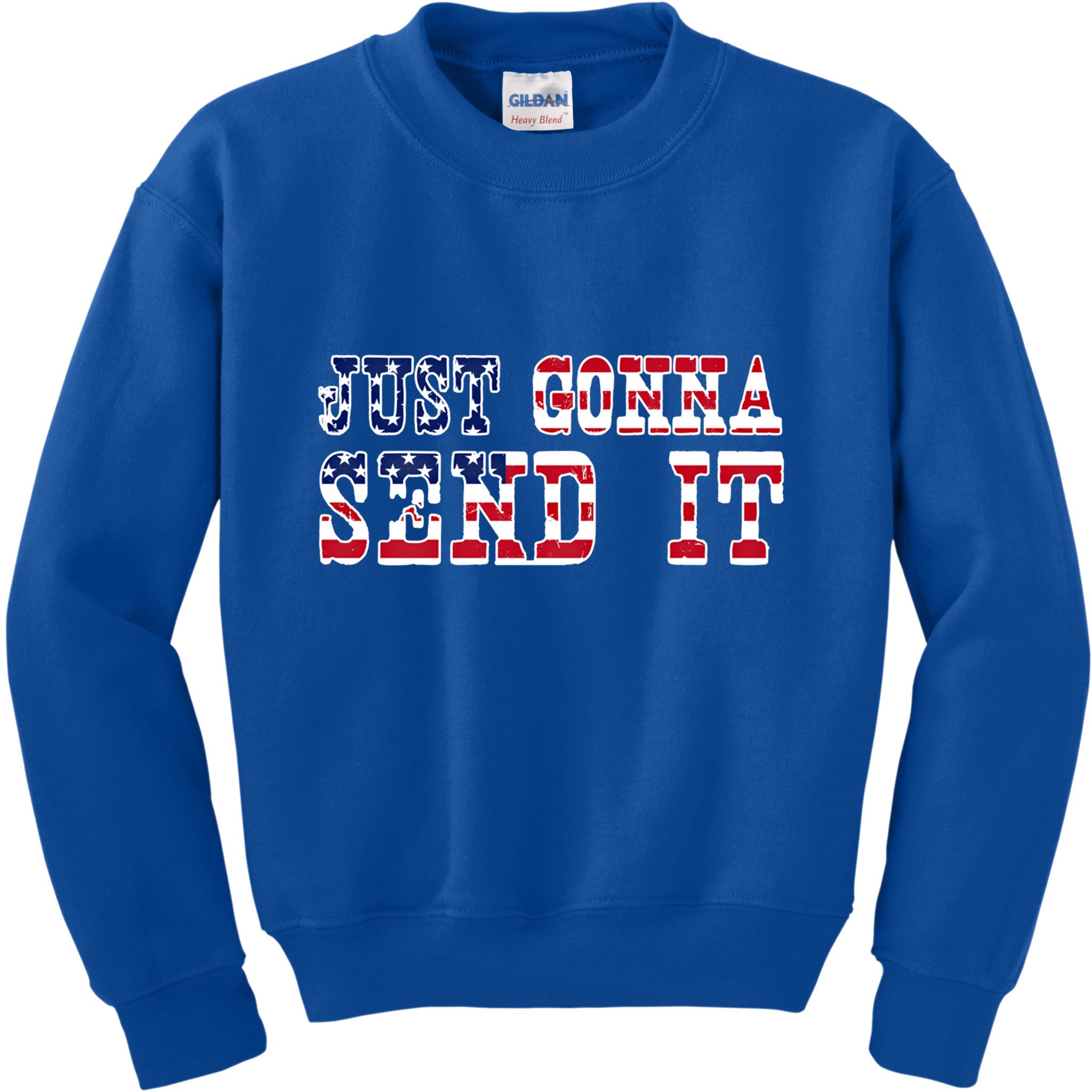 Just Gonna Send It Vintage American Flag Patriotic Gift Kids Sweatshirt