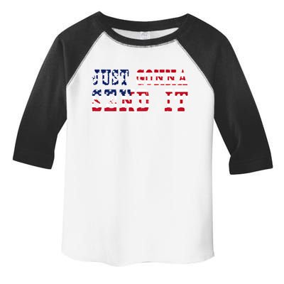 Just Gonna Send It Vintage American Flag Patriotic Gift Toddler Fine Jersey T-Shirt