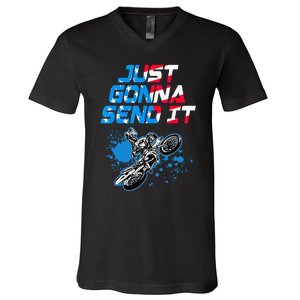 Just Gonna Send It Motocross Dirt Bike V-Neck T-Shirt