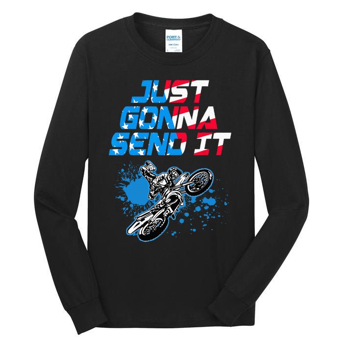 Just Gonna Send It Motocross Dirt Bike Tall Long Sleeve T-Shirt