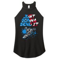 Just Gonna Send It Motocross Dirt Bike Women's Perfect Tri Rocker Tank