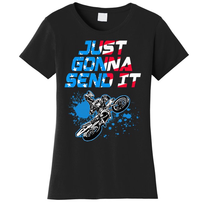 Just Gonna Send It Motocross Dirt Bike Women's T-Shirt