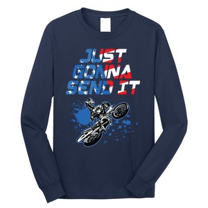 Just Gonna Send It Motocross Shirts Dirt Bike Tee Long Sleeve Shirt