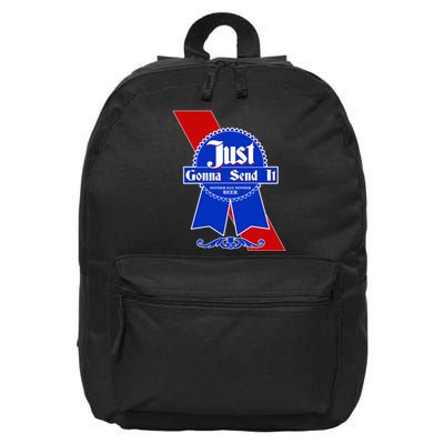 Just Gonna Send It Nother Day Nother Beer Blue Ribbon 16 in Basic Backpack