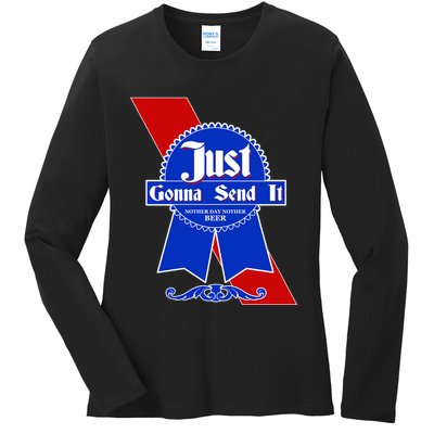 Just Gonna Send It Nother Day Nother Beer Blue Ribbon Ladies Long Sleeve Shirt