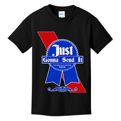 Just Gonna Send It Nother Day Nother Beer Blue Ribbon Kids T-Shirt