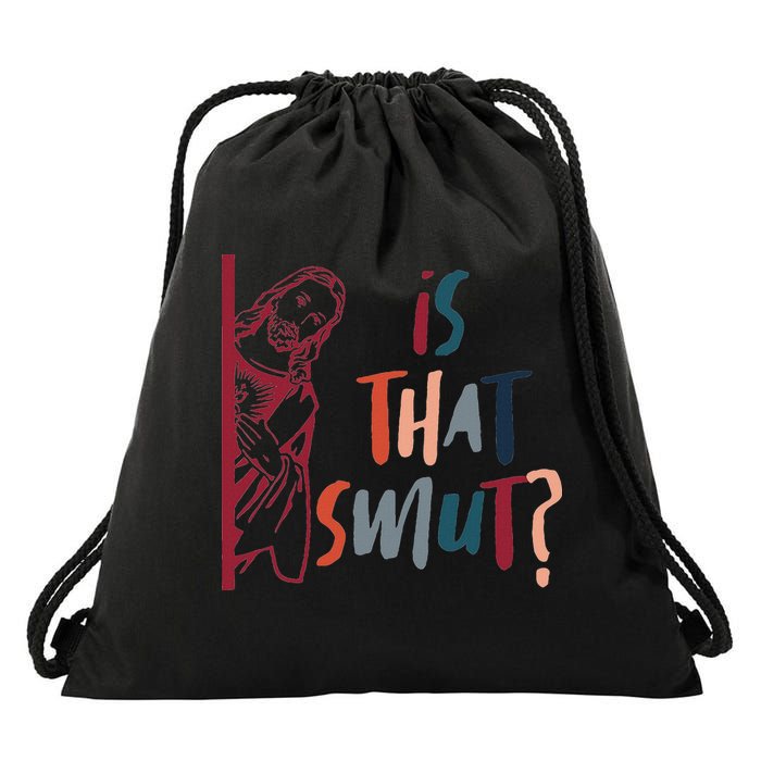 Jesus God Smut Reader Smut Reading Book Is That Smut Drawstring Bag