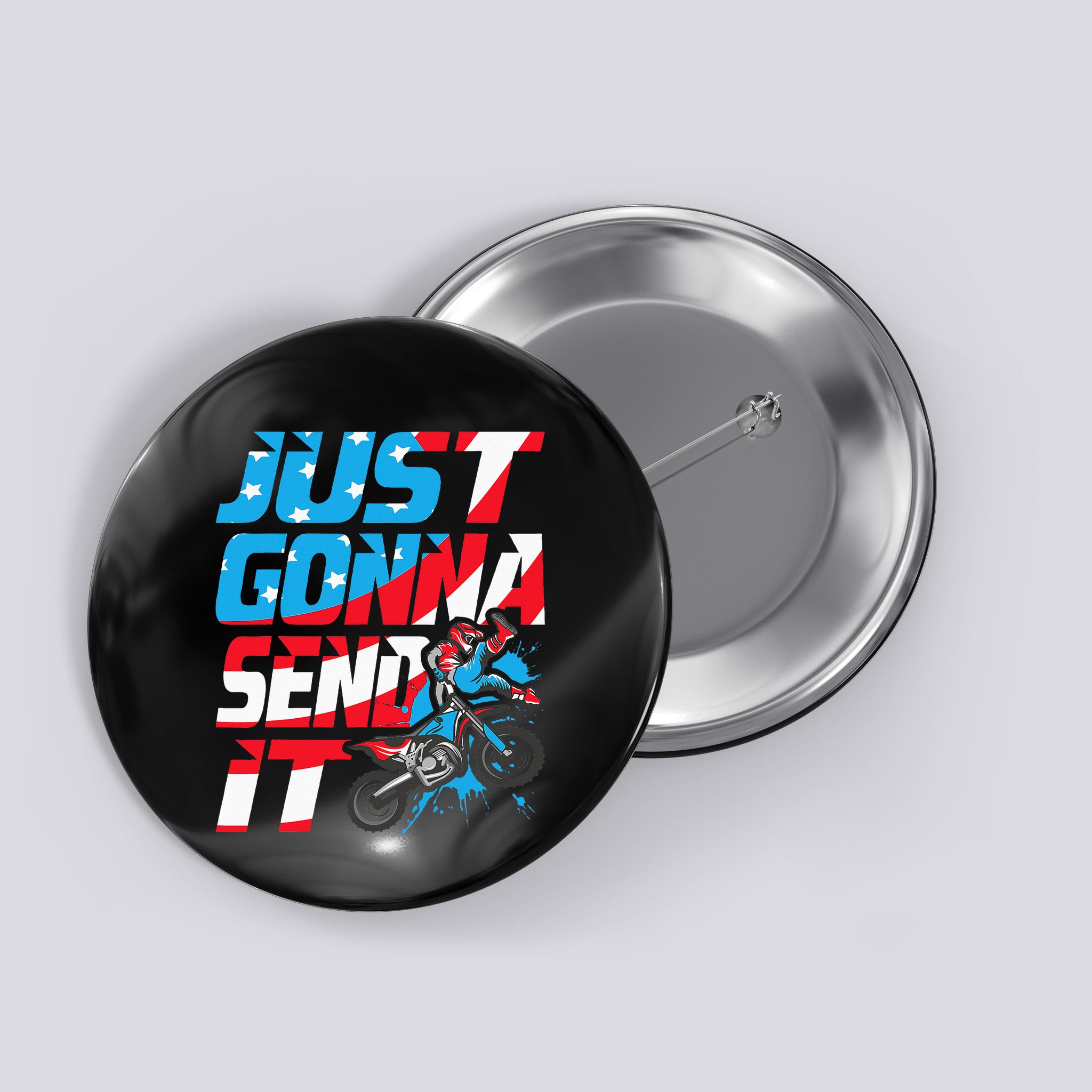 Just Gonna Send It Dirt Bike Mx Biker Rider Motocross Button