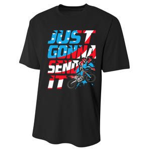 Just Gonna Send It Dirt Bike Mx Biker Rider Motocross Performance Sprint T-Shirt