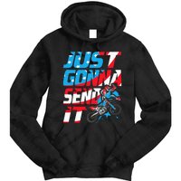 Just Gonna Send It Dirt Bike Mx Biker Rider Motocross Tie Dye Hoodie