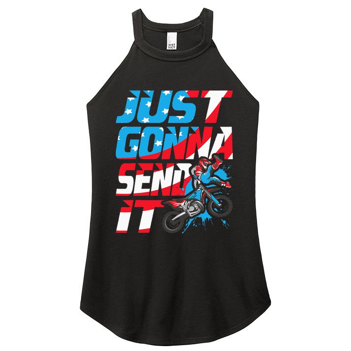 Just Gonna Send It Dirt Bike Mx Biker Rider Motocross Women's Perfect Tri Rocker Tank