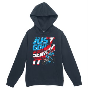 Just Gonna Send It Dirt Bike Mx Biker Rider Motocross Urban Pullover Hoodie