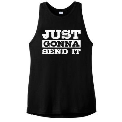 Just Gonna Send It Motocross Mountain Bike Ski Snowboard BMX Ladies PosiCharge Tri-Blend Wicking Tank