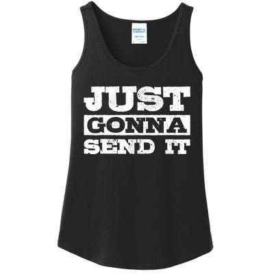 Just Gonna Send It Motocross Mountain Bike Ski Snowboard BMX Ladies Essential Tank