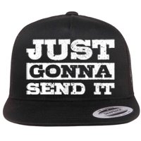 Just Gonna Send It Motocross Mountain Bike Ski Snowboard BMX Flat Bill Trucker Hat