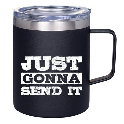 Just Gonna Send It Motocross Mountain Bike Ski Snowboard BMX 12oz Stainless Steel Coffee Mug