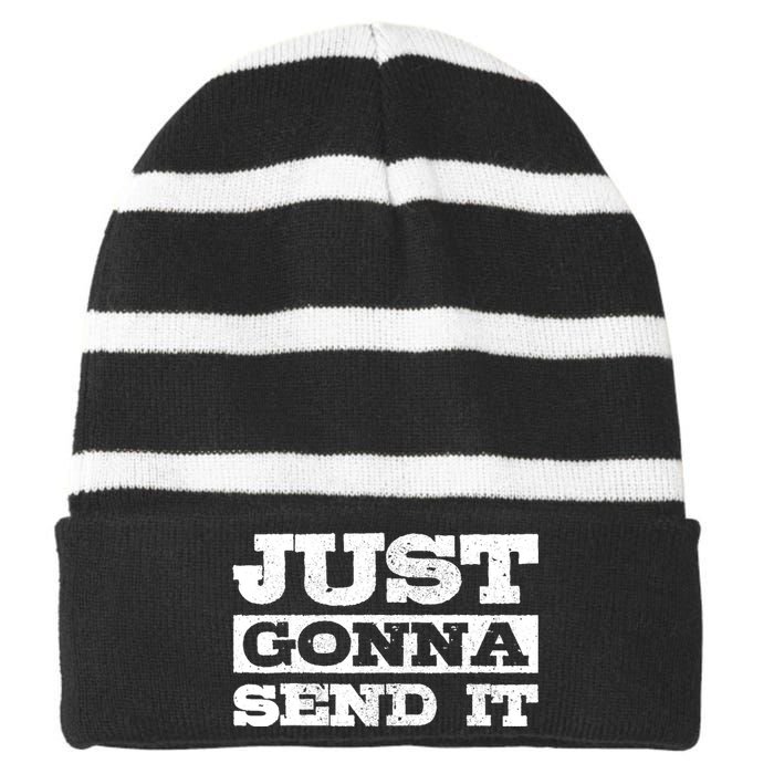 Just Gonna Send It Motocross Mountain Bike Ski Snowboard BMX Striped Beanie with Solid Band