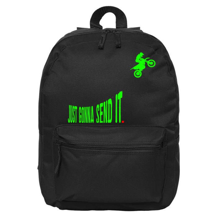 Just Gonna Send It Funny Motocross Dirt Bike Meme Biker Gift 16 in Basic Backpack