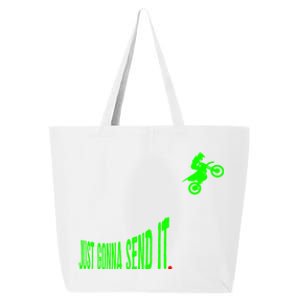 Just Gonna Send It Funny Motocross Dirt Bike Meme Biker Gift 25L Jumbo Tote