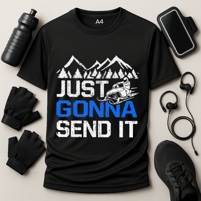 Just Gonna Send It retro Snowmobiling Motor Sled Riders Performance Shirt