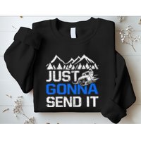 Just Gonna Send It retro Snowmobiling Motor Sled Riders Sweatshirt