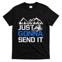 Just Gonna Send It retro Snowmobiling Motor Sled Riders T-Shirt