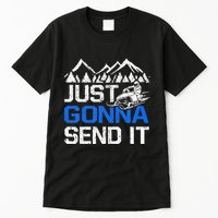 Just Gonna Send It retro Snowmobiling Motor Sled Riders Tall T-Shirt