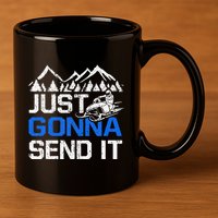 Just Gonna Send It retro Snowmobiling Motor Sled Riders 11oz C Handle Ceramic Mug
