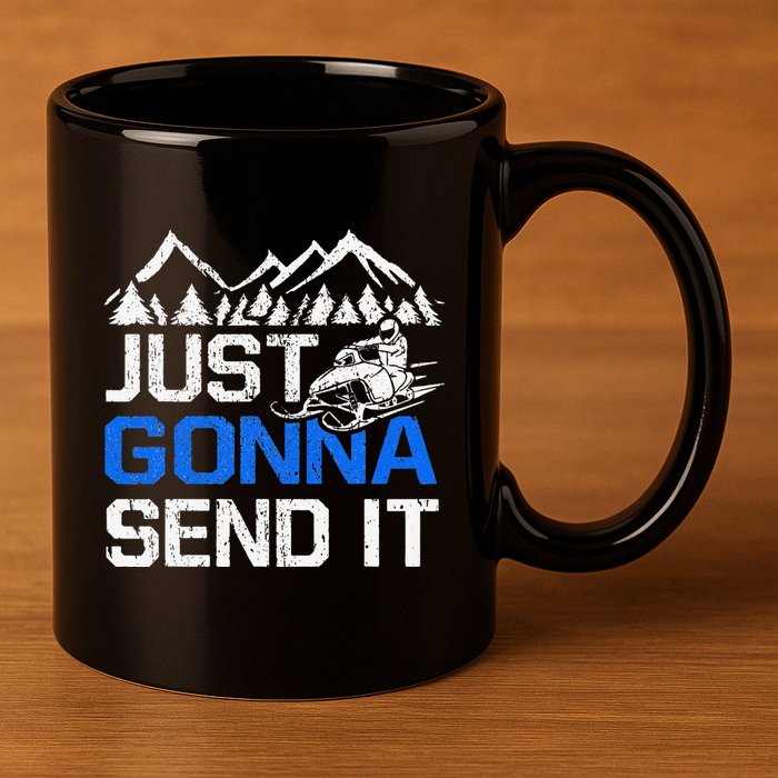 Just Gonna Send It retro Snowmobiling Motor Sled Riders 11oz C Handle Ceramic Mug