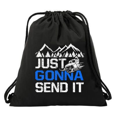 Just Gonna Send It retro Snowmobiling Motor Sled Riders Drawstring Bag