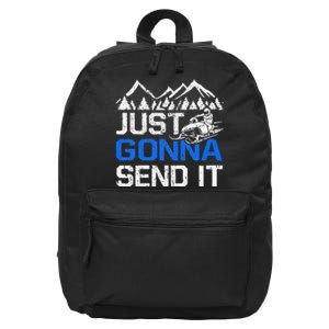 Just Gonna Send It retro Snowmobiling Motor Sled Riders 16 in Basic Backpack