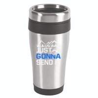 Just Gonna Send It retro Snowmobiling Motor Sled Riders 16oz Travel Tumbler