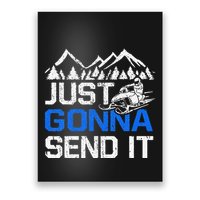 Just Gonna Send It retro Snowmobiling Motor Sled Riders Poster