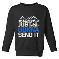 Just Gonna Send It retro Snowmobiling Motor Sled Riders Toddler Sweatshirt