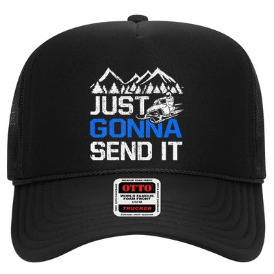 Just Gonna Send It retro Snowmobiling Motor Sled Riders Trucker Hat