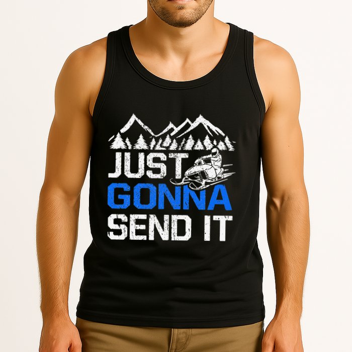 Just Gonna Send It retro Snowmobiling Motor Sled Riders Tank Top