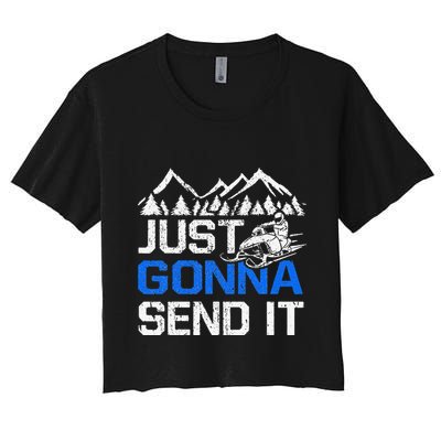 Just Gonna Send It retro Snowmobiling Motor Sled Riders Crop Top