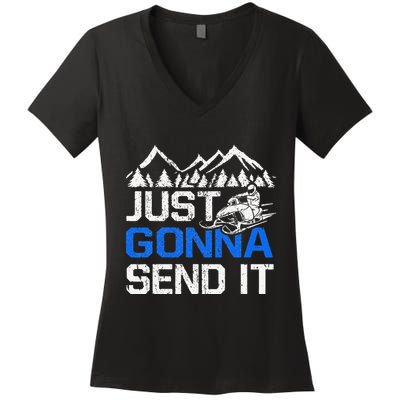 Just Gonna Send It retro Snowmobiling Motor Sled Riders Women's V-Neck T-Shirt