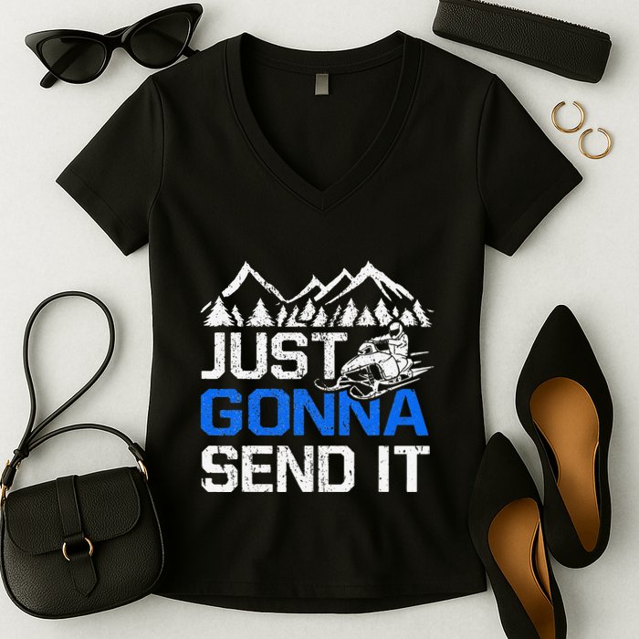 Just Gonna Send It retro Snowmobiling Motor Sled Riders Women's V-Neck T-Shirt