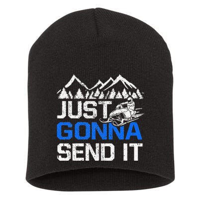 Just Gonna Send It retro Snowmobiling Motor Sled Riders Short Acrylic Beanie