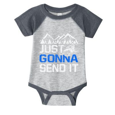 Just Gonna Send It retro Snowmobiling Motor Sled Riders Infant Baby Jersey Bodysuit