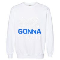 Just Gonna Send It retro Snowmobiling Motor Sled Riders Garment-Dyed Sweatshirt