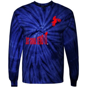 Just Gonna Send It Funny Motocross Tie-Dye Long Sleeve Shirt