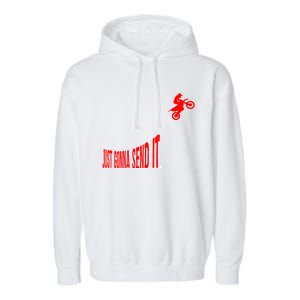 Just Gonna Send It Funny Motocross Garment-Dyed Fleece Hoodie