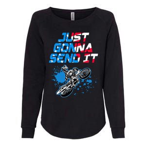 Just Gonna Send It Motocross Dirt Bike Womens California Wash Sweatshirt